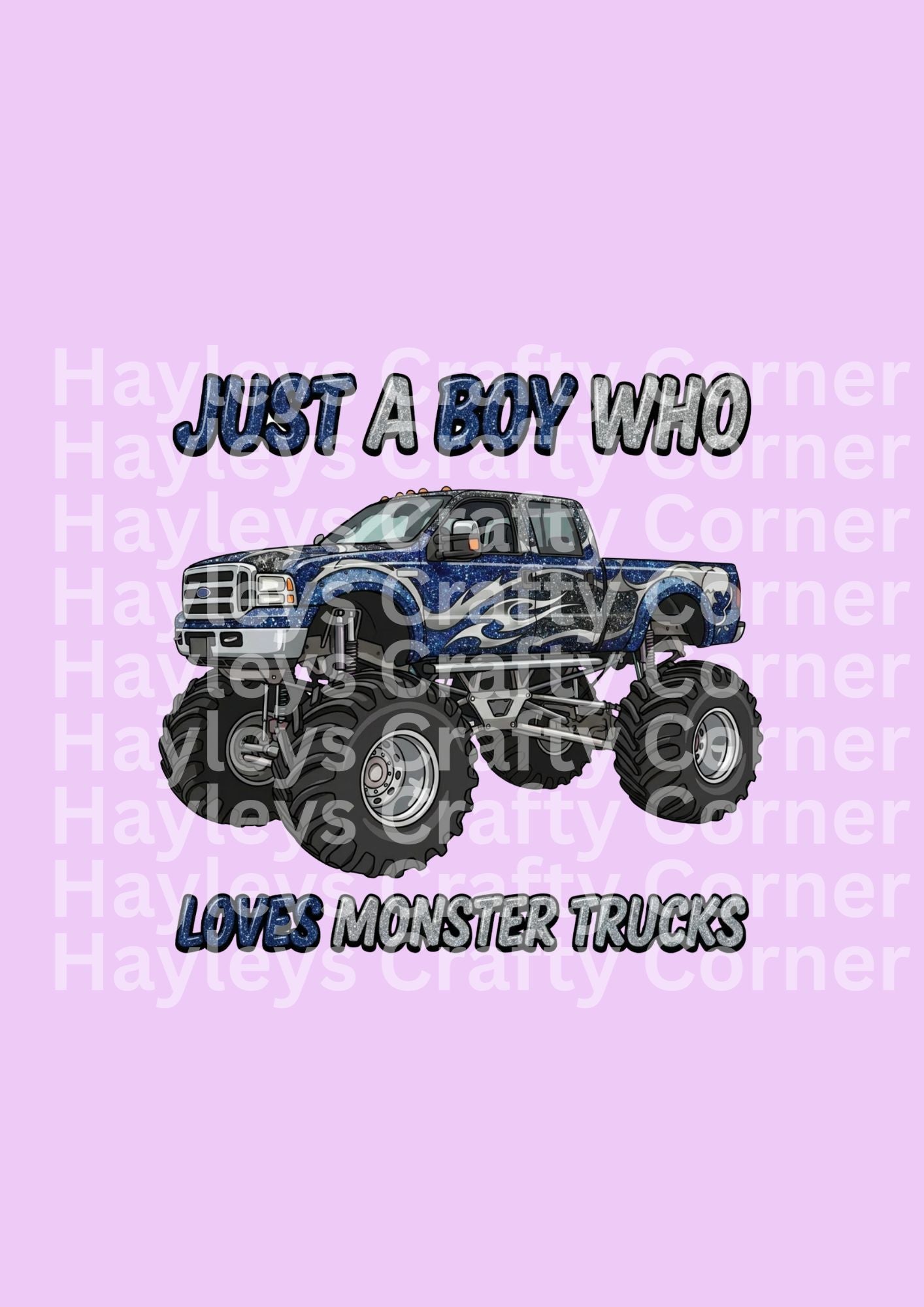 Just a Boy Who Loves Monster Trucks – Red or Blue Truck Option