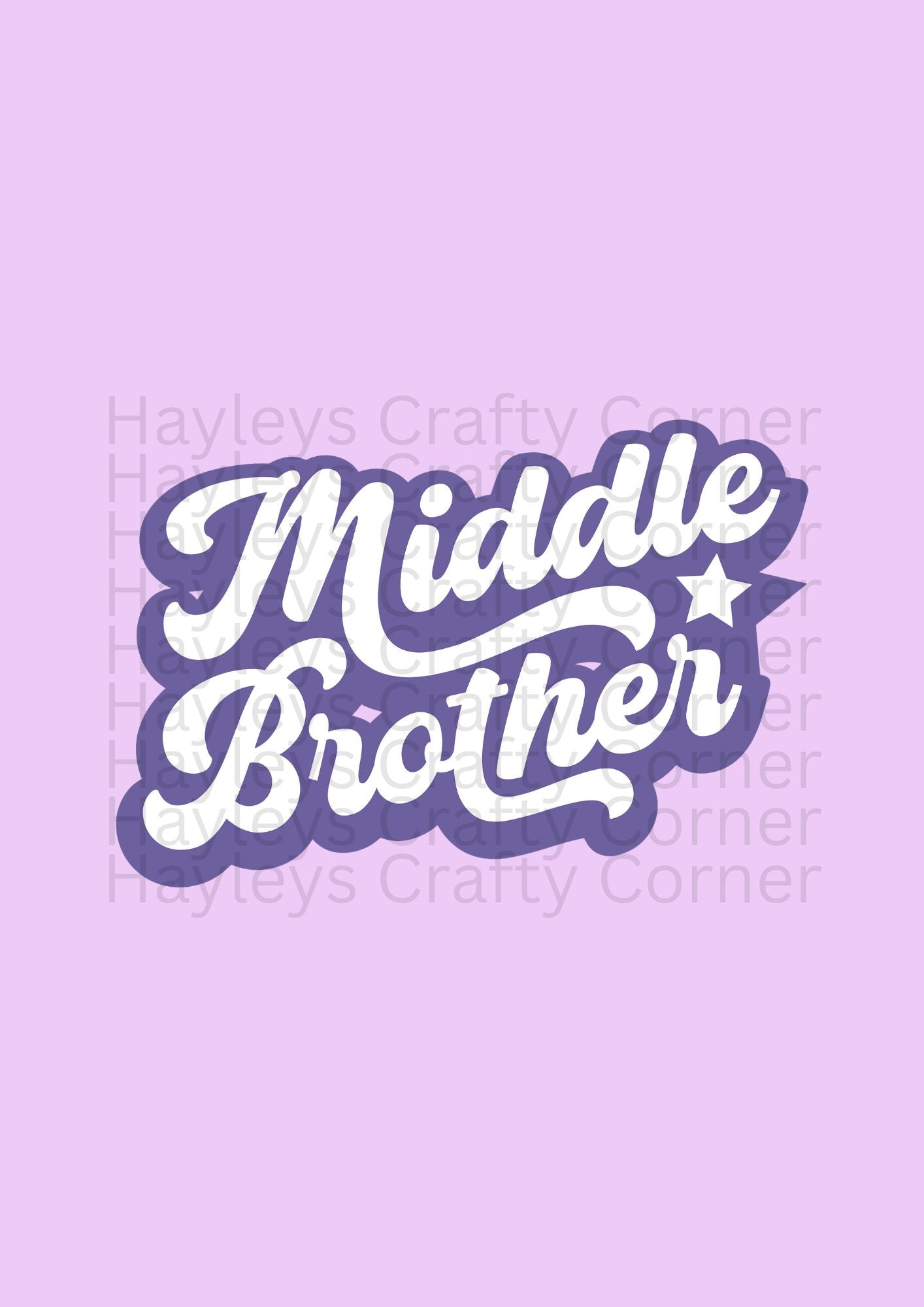 Middle Brother / Middle Sister