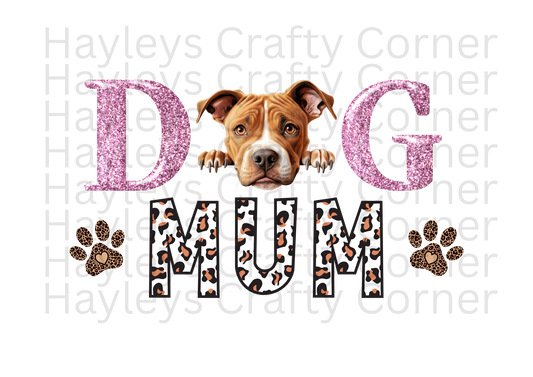 Dog Mum / Mama – Staffordshire Bull Terrier Design