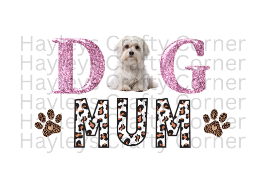 Dog Mum / Mama
