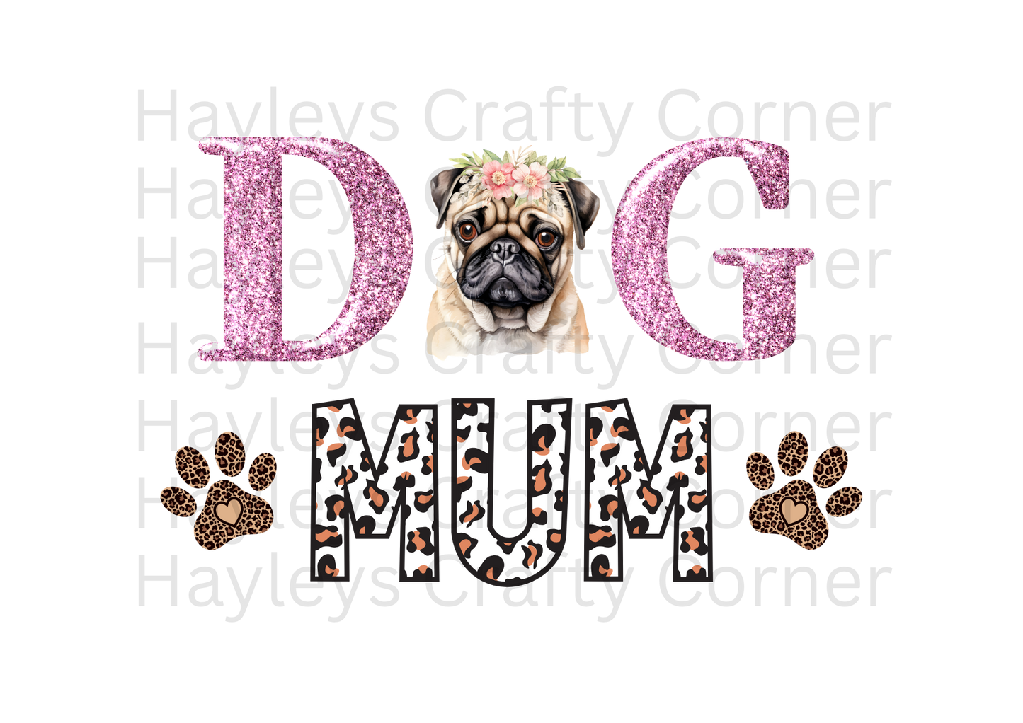 Dog Mum – Floral Pug