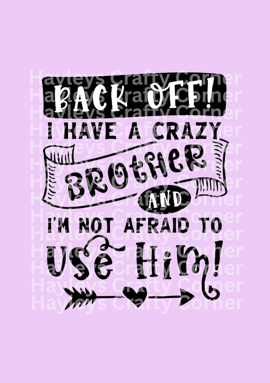 Funny “Crazy Brother”