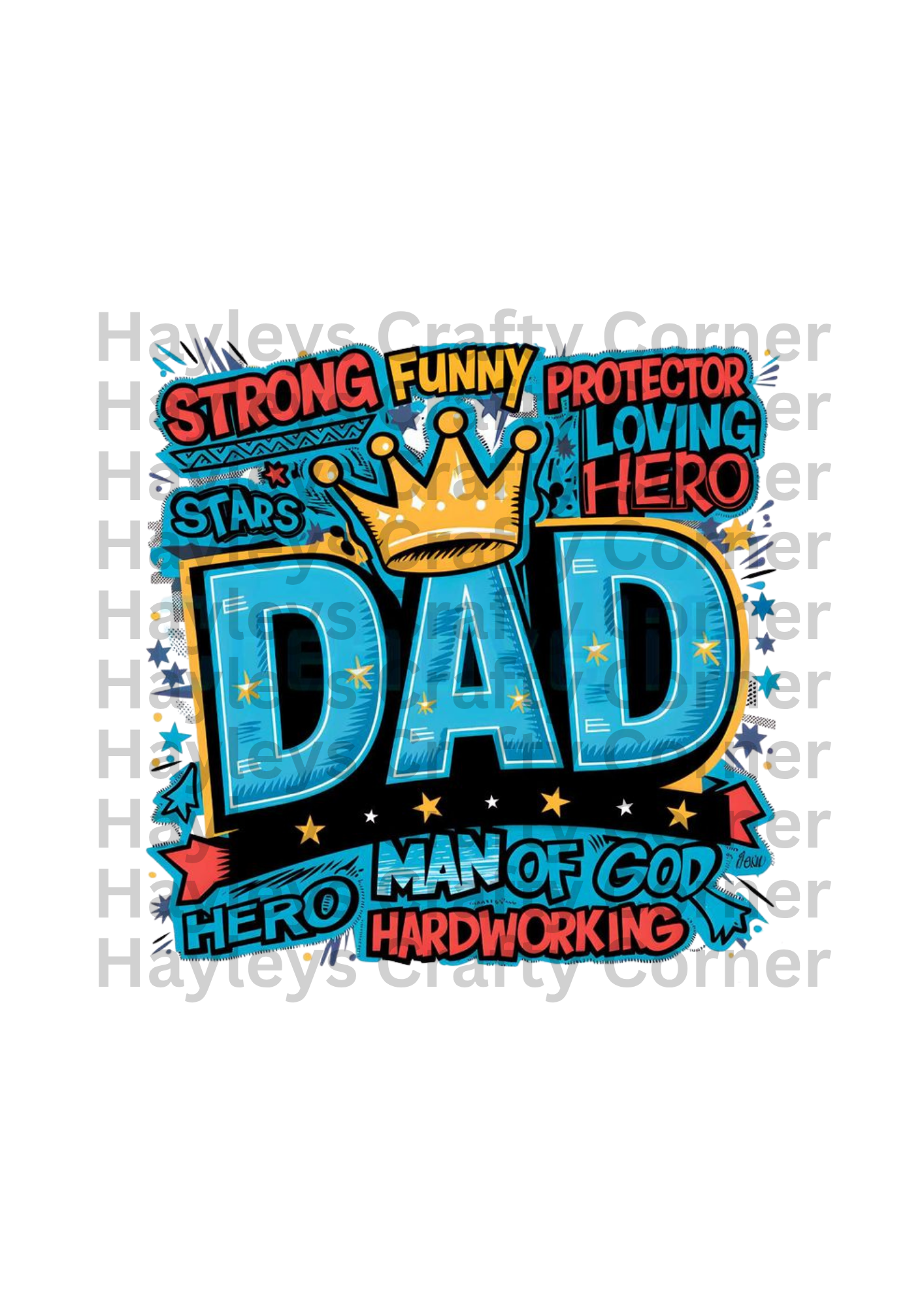 Strong Funny Loving Dad – Man of God Hero