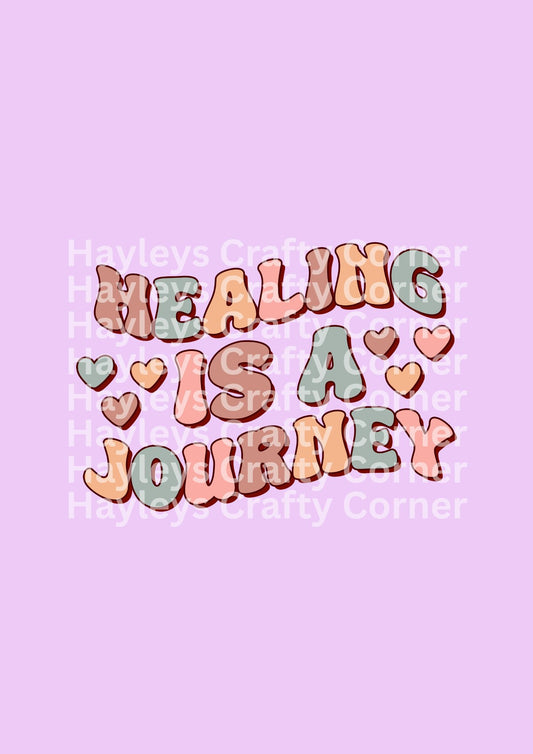 Healing Is A Journey