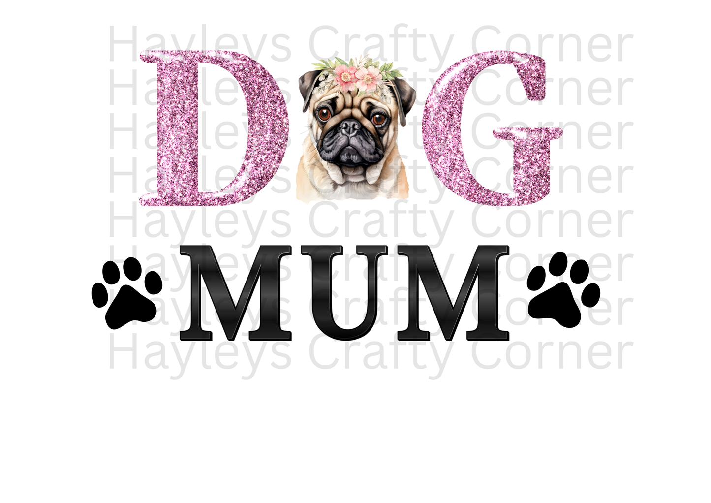 Dog Mum – Floral Pug