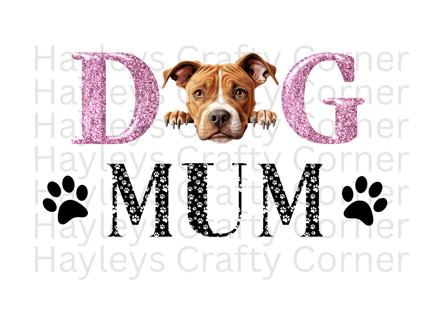Dog Mum / Mama – Staffordshire Bull Terrier Design