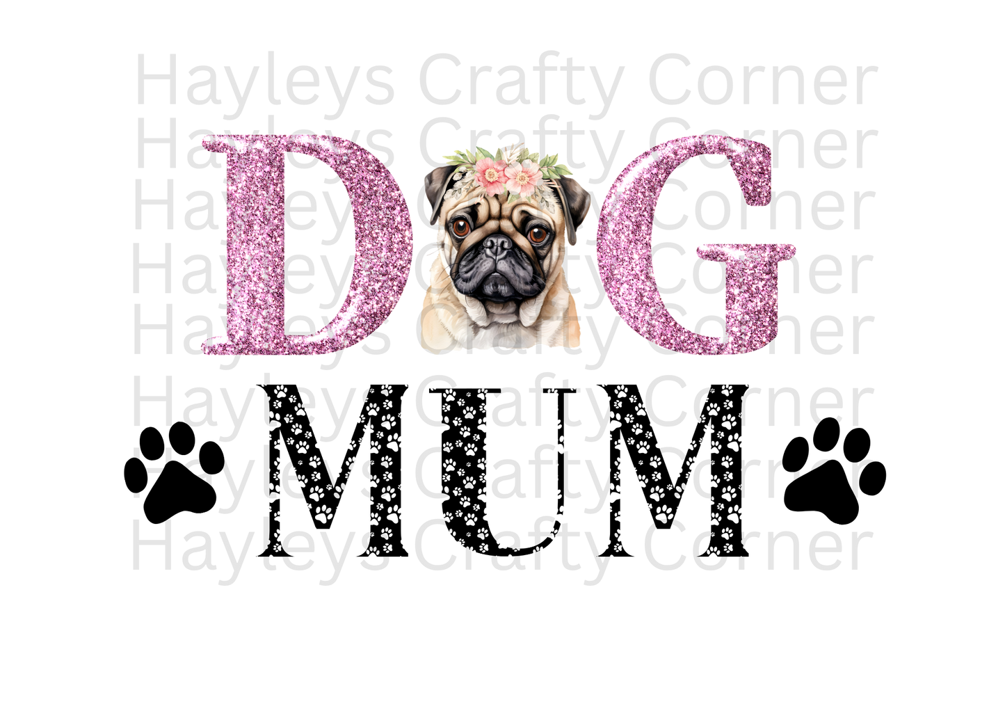 Dog Mum – Floral Pug