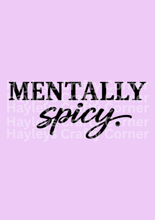 Mentally Spicy