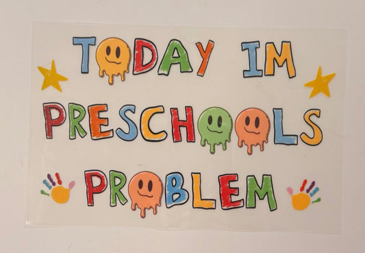 Today I’m Preschool’s Problem