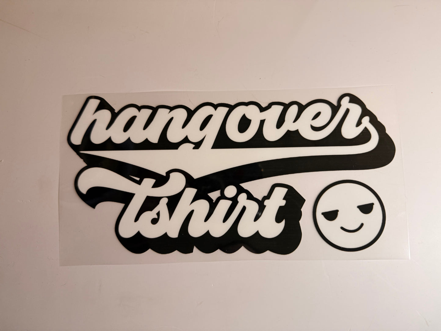 Hangover T-Shirt Heat Transfer