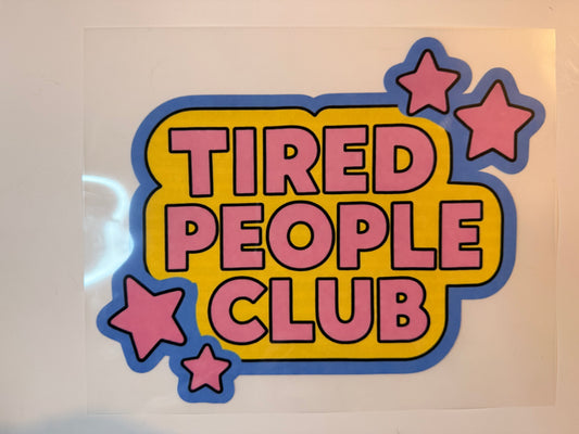 Tired People Club Heat Transfer