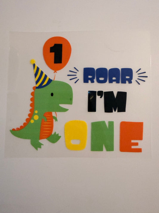Roar I’m One Dinosaur Birthday Heat Transfer