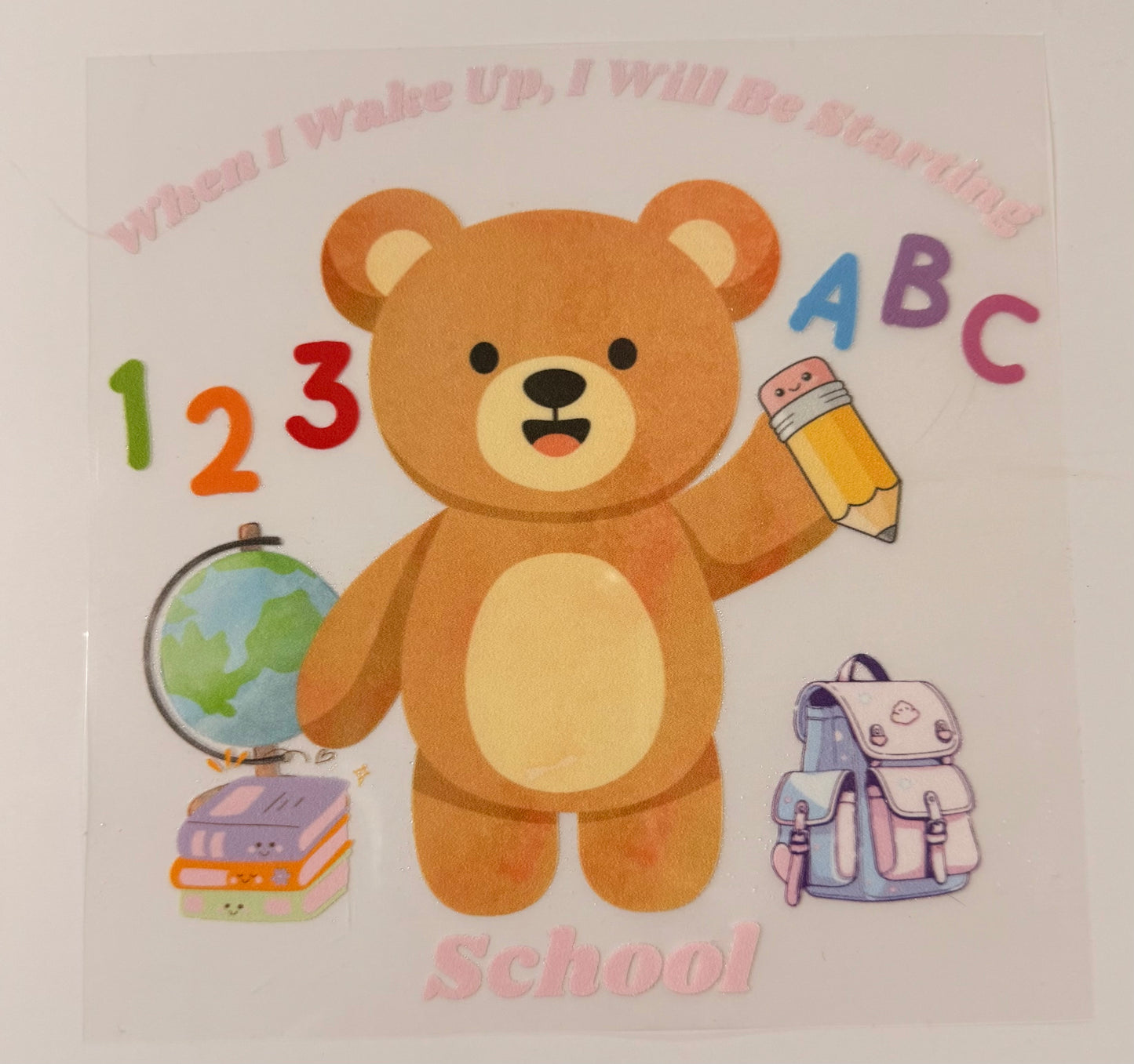 When I Wake Up I Will Be Starting School