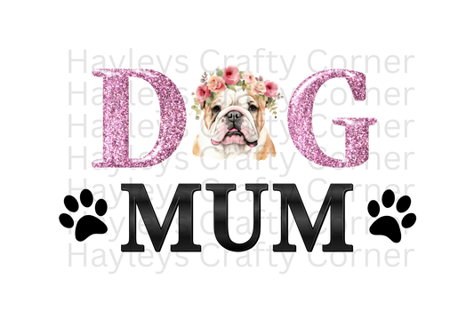 Dog Mum – Floral Bulldog