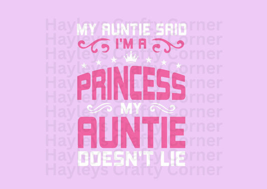 My Auntie Said I'm A Princess